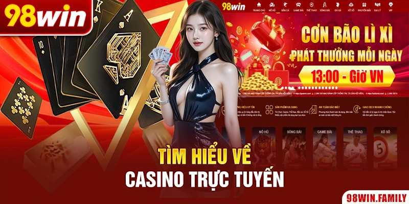 Tìm hiểu về casino trực tuyến